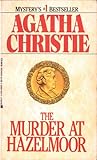 The Murder at Hazelmoor by Agatha Christie
