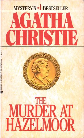 The Murder at Hazelmoor