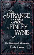 The Strange Case of Finley Jayne