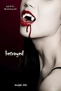 Betrayed