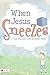 When Jesus Sneezes