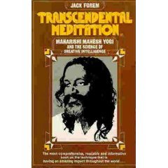Transcendental Meditation: Maharishi Mahesh Yogi and the Science of Creative Intelligence