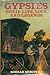 Gypsies: Their Life, Lore, and Legends