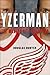 Yzerman: The Making of a Champion