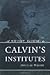 A Study Guide to Calvin's Institutes
