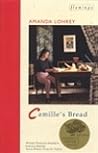 Camille's Bread by Amanda Lohrey