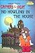 No Howling in the House (Mercer Mayer's Critters of the Night)