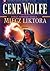Miecz Liktora by Gene Wolfe