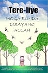 Moga Bunda Disayang Allah by Tere Liye