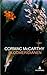 Blodmeridianen by Cormac McCarthy Blodmeridianen by Cormac McCarthy