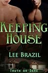 Keeping House by Lee Brazil