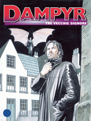 Dampyr n. 51: Tre vecchie signore