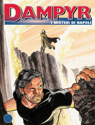 Dampyr n. 53: I misteri di Napoli