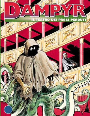 Dampyr n. 54: Il Teatro dei Passi Perduti (Mass Market Paperback)