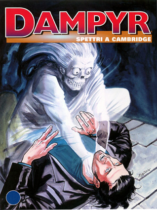 Dampyr n. 55: Spettri a Cambridge (Mass Market Paperback)