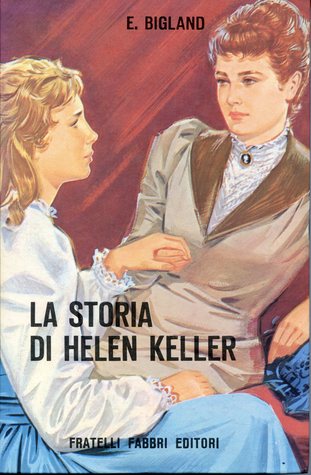 La storia di Helen Keller