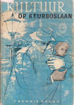Kultuur op Keurboslaan (Keurboslaan, #17)