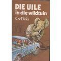 Die Uile in die Wildtuin