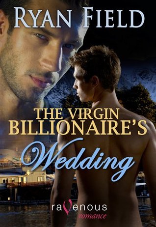 The Virgin Billionaire's Wedding (Virgin Billionaire, #2)