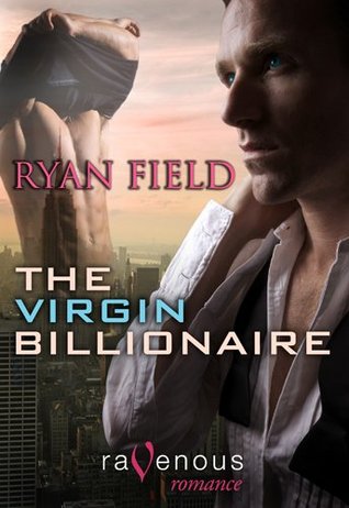 The Virgin Billionaire (Virgin Billionaire, #1)