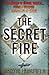 The Secret Fire