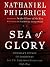 Sea of Glory: America's Voyage Of Discovery: The U.S. Exploring Expedition, 1838-1842