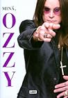 Minä, Ozzy