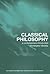 Classical Philosophy: A Contemporary Introduction