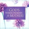 God's Tender Prom...