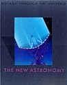 The New Astronomy (Voyage Through the Universe)