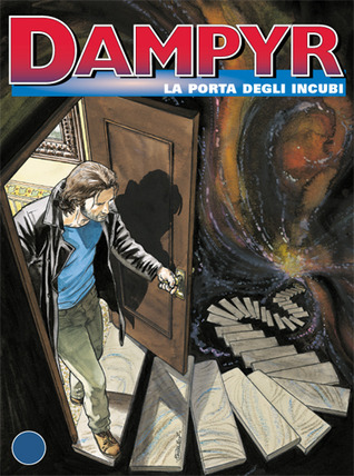 Dampyr n. 96: La porta degli incubi (Mass Market Paperback)