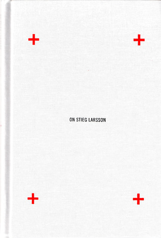 On Stieg Larsson (Hardcover)