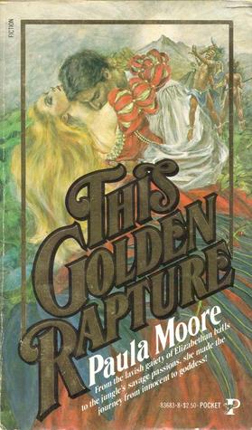 This Golden Rapture (Paperback)