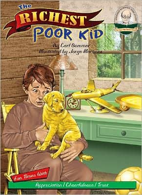 The Richest Poor Kid (Another Sommer-time Story)