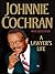 A Lawyer's Life by Johnnie Cochran