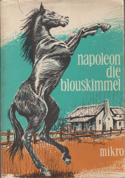 Napoleon die blouskimmel (Hardcover)