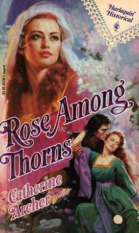 Rose Among Thorns (Mass Market Paperback)