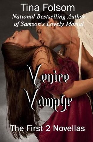 Venice Vampyr: The First 2 Novellas (Venice Vampyr, #1-2)