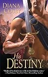 His Destiny by Diana Cosby