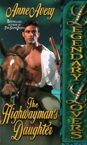 The Highwayman's Daughter (Paperback)