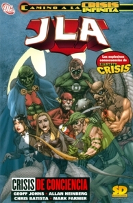 Camino a la Crisis Infinita: JLA - Crisis de conciencia (JLA de Sticker Design, #6)