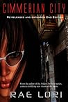 Cimmerian City by Rae Lori