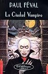 La Ciudad Vampiro