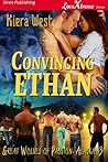 Convincing Ethan (Great Wolves of Passion, Alaska, #3)
