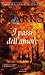 I passi dell'amore by Nicholas Sparks I passi dell'amore by Nicholas Sparks