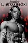 Of Blood and Blessings (Blood Royals, #1)