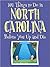 101 Things to Do in North Carolina Before You Up and Die