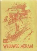 Die weduwee Meraai (Hardcover)