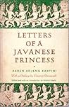 Letters of a Javanese Princess