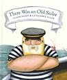 There Was an Old Sailor by Claire Saxby